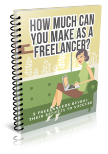 How Much Can You Make as a Freelancer? e-book cover