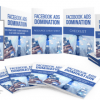 Facebook Ads Domination